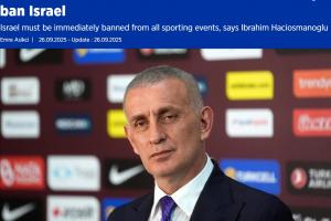 土耳其足協(xié)要求全面禁賽以色列，已致信FIFA、UEFA及全球各足協(xié)