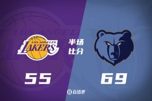 次節(jié)崩？湖人半場(chǎng)落后灰熊14分 東契奇復(fù)出19+5 小賈倫13分&5中5
